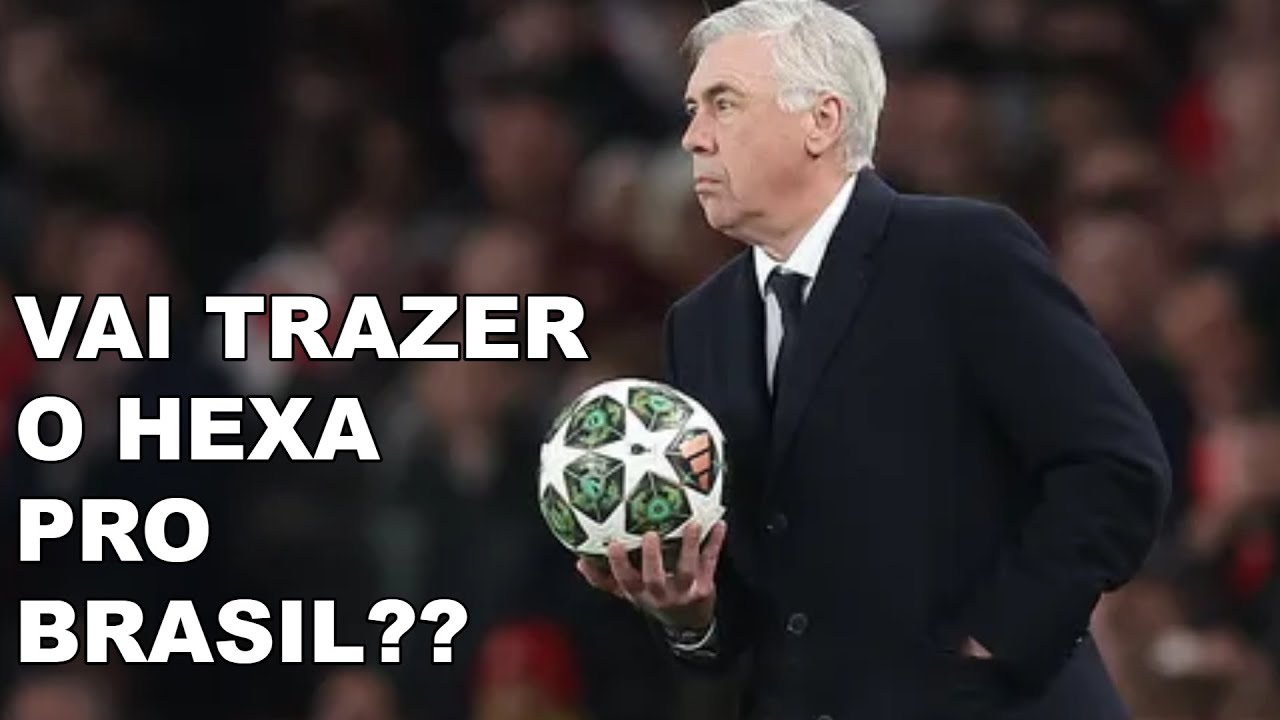 Como Ancelotti pode salvar a Seleção Brasileira na Copa do Mundo de 2026?
