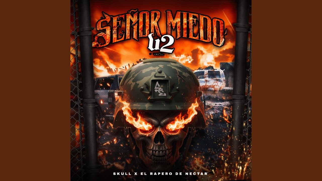 SEÑOR MIEDO V2 (feat. El Rapero de Nectar)