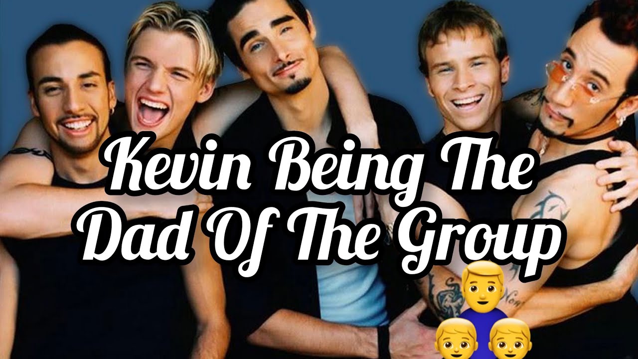 Kevin Being The Dad Of BSB (Compilation)