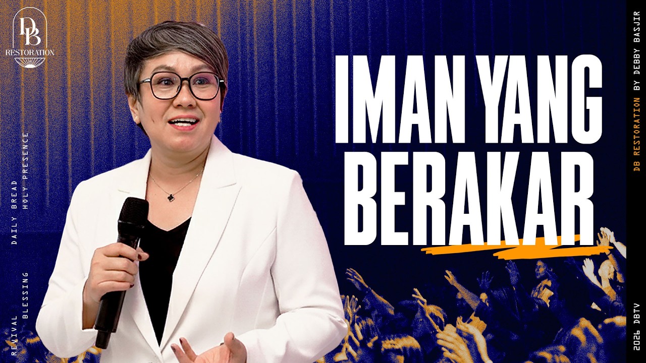 IMAN YANG BERAKAR | PS DEBBY BASJIR - DB RESTORATION