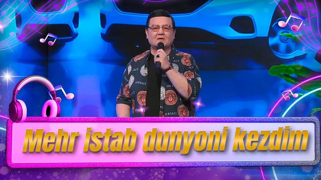 Mehr istab dunyoni kezdim I Tohir Mahkamov I Shou patrul