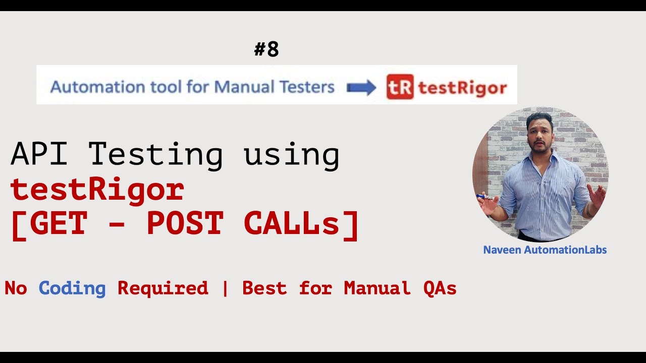 #8 API Testing GET POST using testRigor