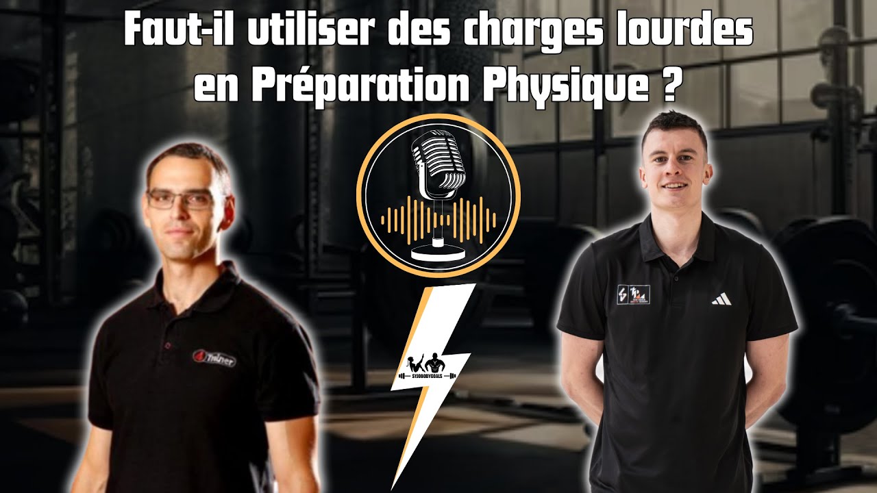 Faut-il utiliser des charges lourdes en préparation physique ? Avec @OlivierBolliet