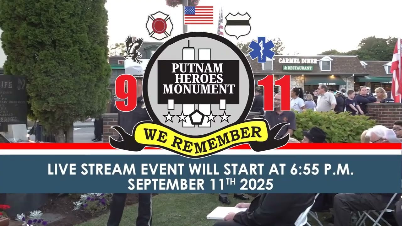 PUTNAM COUNTY SEPTEMBER 11TH CANDLE LIGHT VIGIL 2025  - Putnam County Government, New York