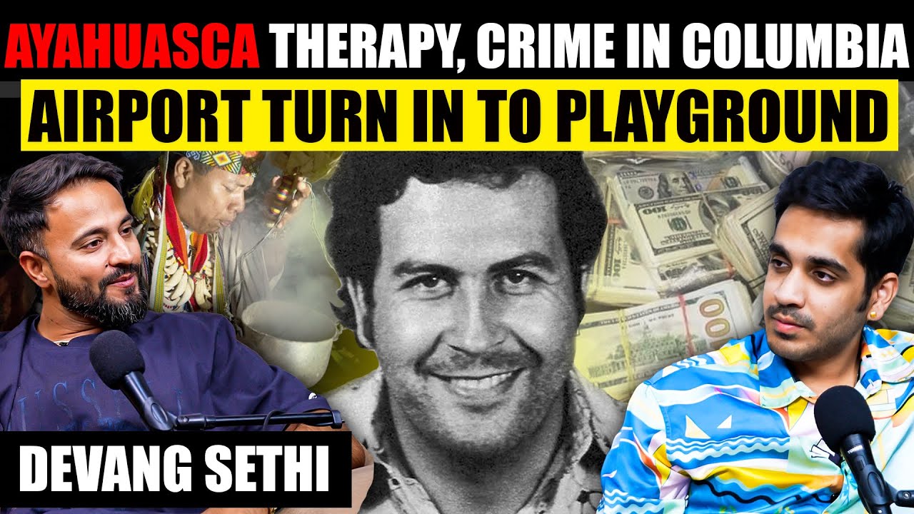 Ayahuasca Experience in Amazon Forest, Crimes In Colombia & More Ft. Devang Sethi