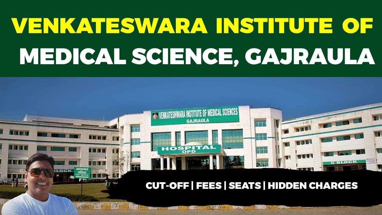Sri Venkateshwara Institute of Medical Sciences, Gajraula | Venkateshwara Medical College, Gajraula