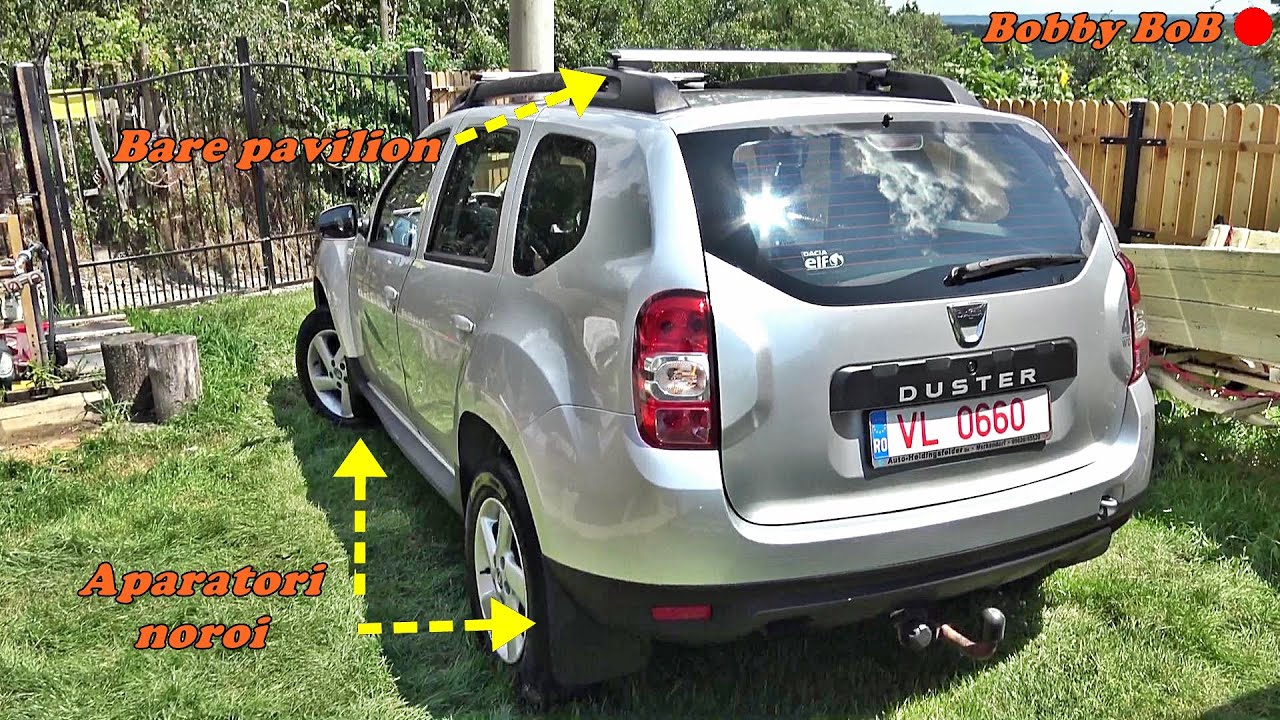 Dacia Duster - bare pavilion si aparatori noroi