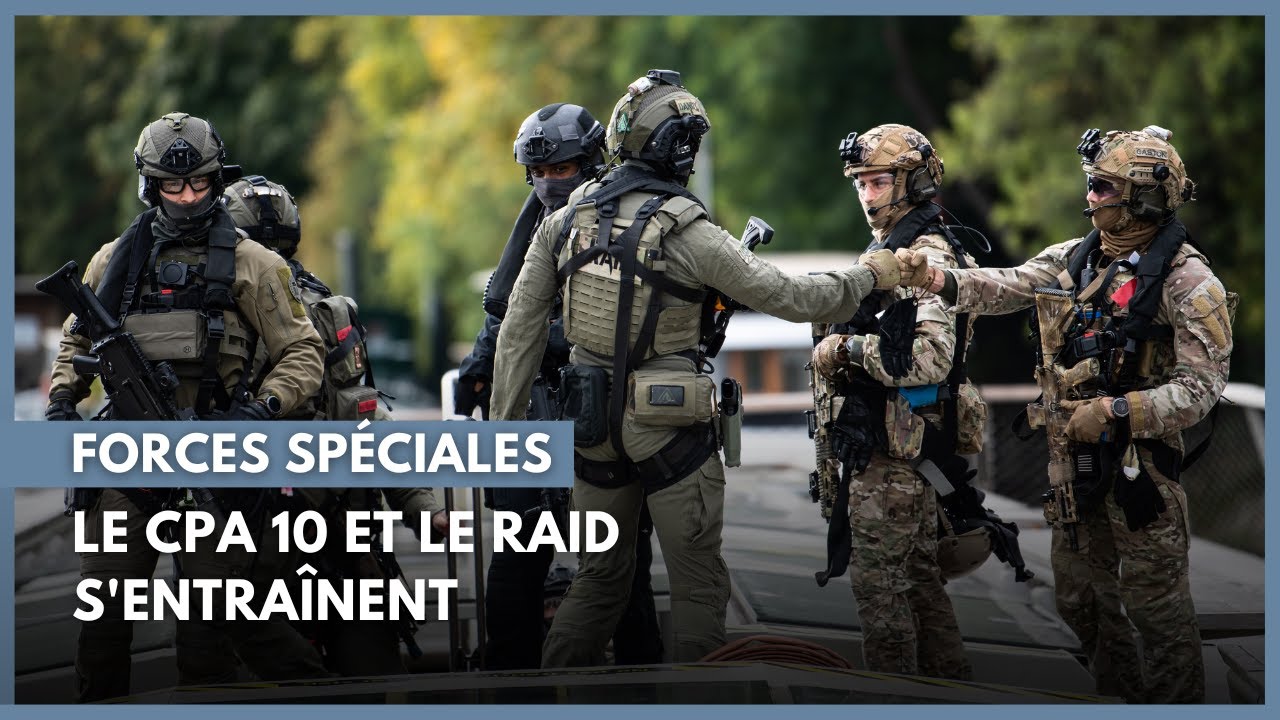 Forces sp&eacute;ciales : Le CPA 10 et le RAID s'entra&icirc;nent