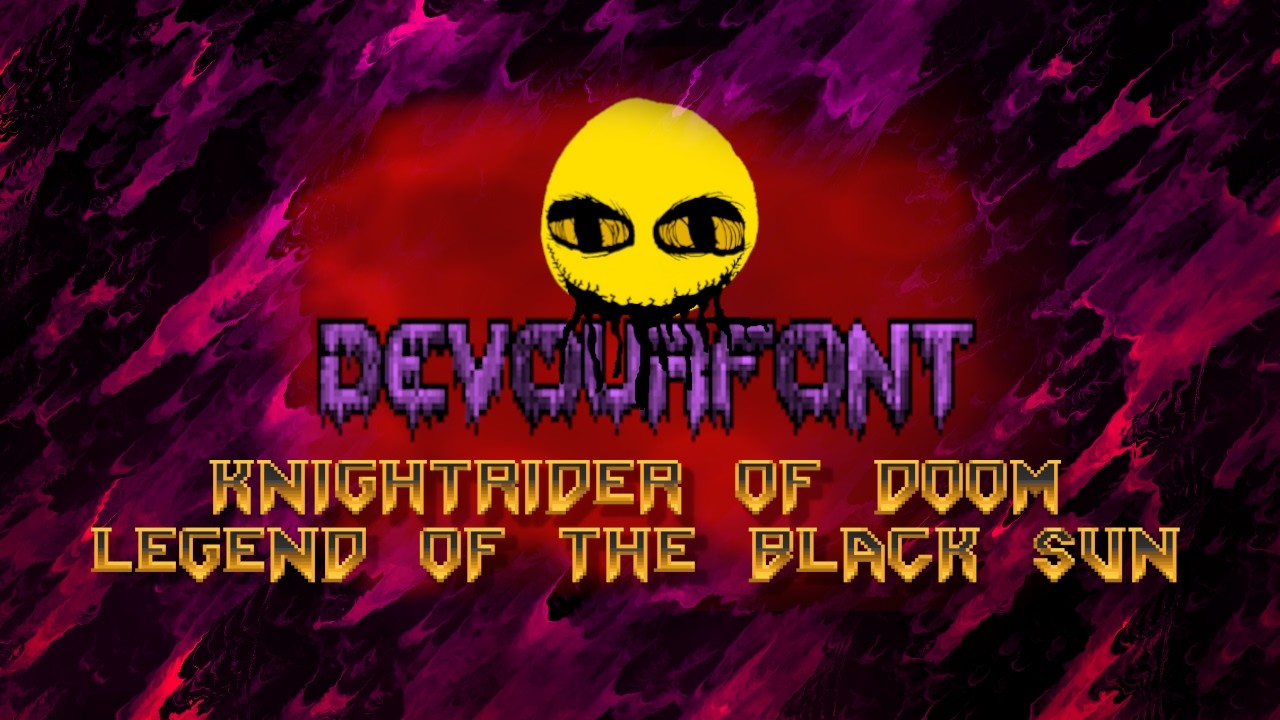 Legend of the Black Sun - Knightrider of Doom - DEVOURFONT