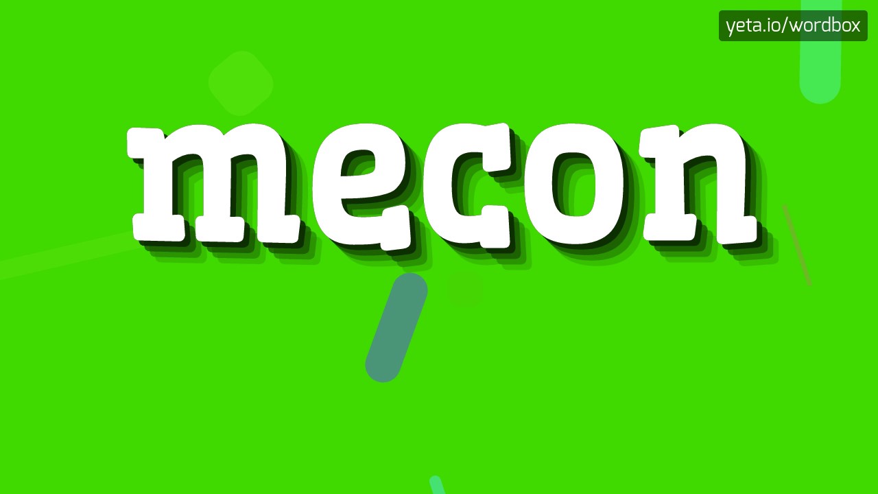 MECON - JAK POWIEDZIEĆ MECON?  #mekon (MECON - HOW TO SAY MECON? #mecon)