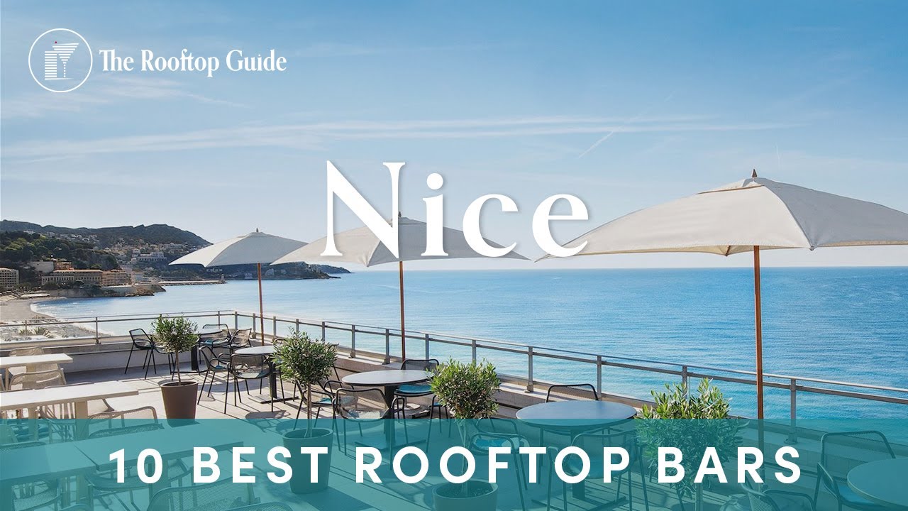 10 Best Rooftop Bars in Nice - 2025
