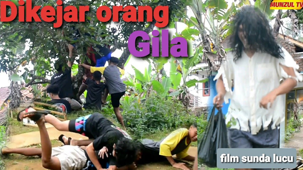 Di kejar orang Gila,salah sangka || MUNZUL TV #sundalucu #funnyvideo #filmpendeklucu #bobodoransunda