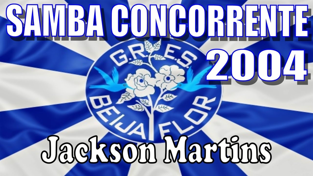 BEIJA-FLOR 2004 - Concorrente #1 Jackson Martins
