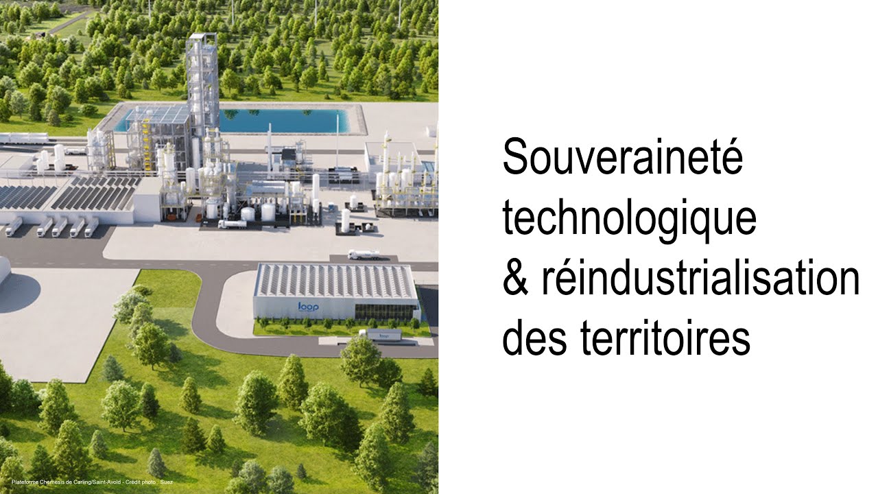 Souveraineté technologique & réindustrialisation des territoires