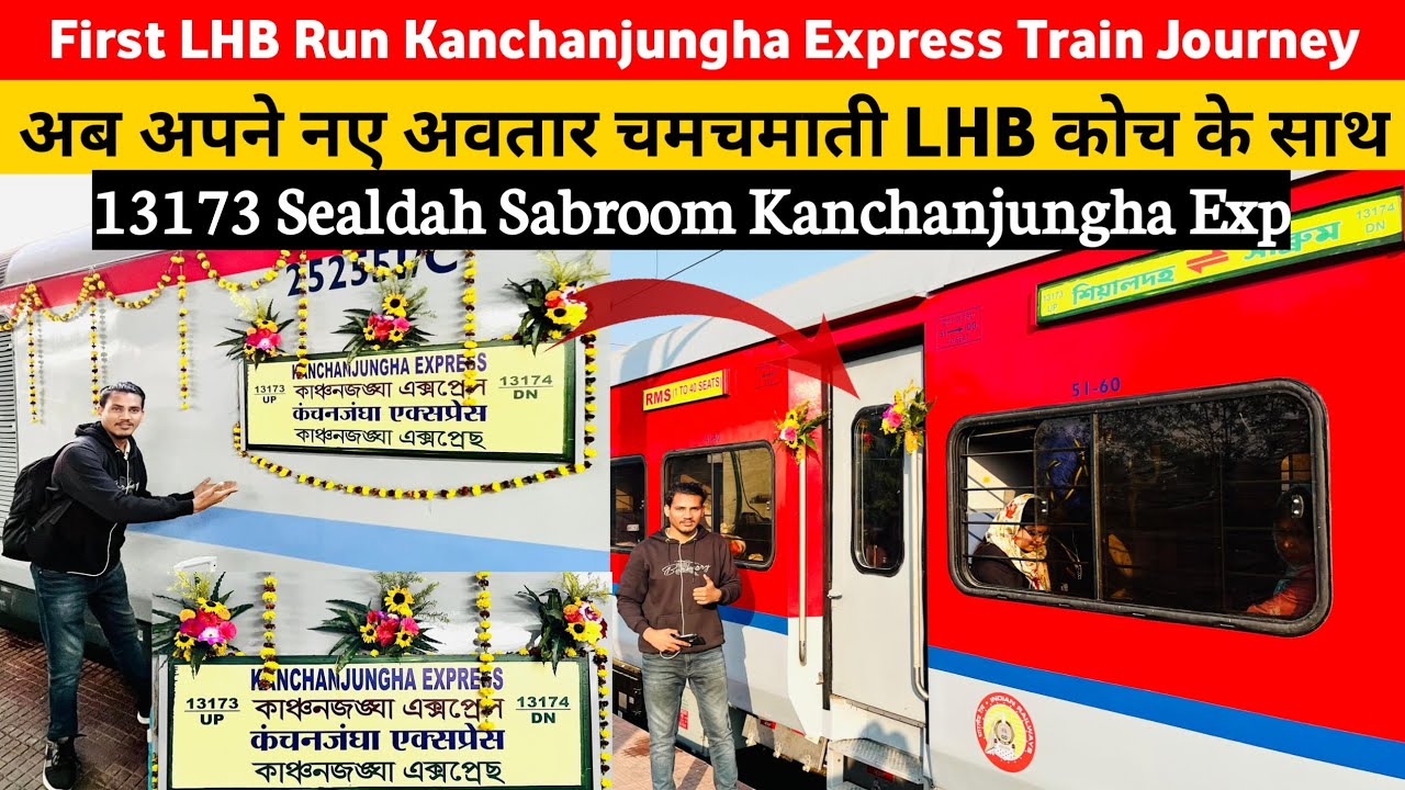 First LHB Run 13173 Kanchanjungha Express Sealdah Sabroom Train Journey In Sealdah To Barddhaman 