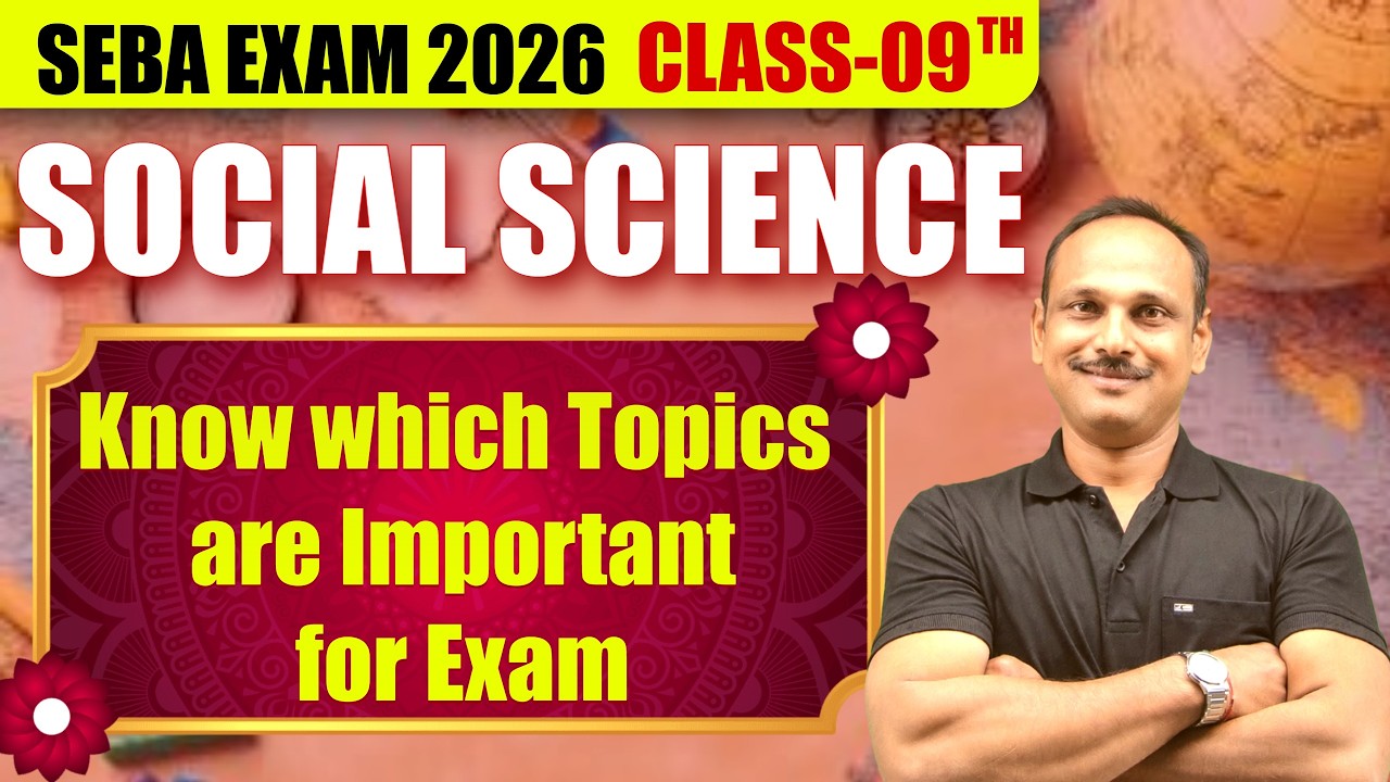 SEBA 2026 : Social Science | Most Important Topic For Class 9th #mostimportanttopics #risingtoppers