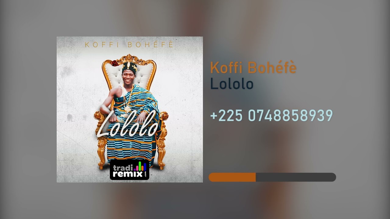 Koffi Bohéfè - Lololo (Audio officiel)