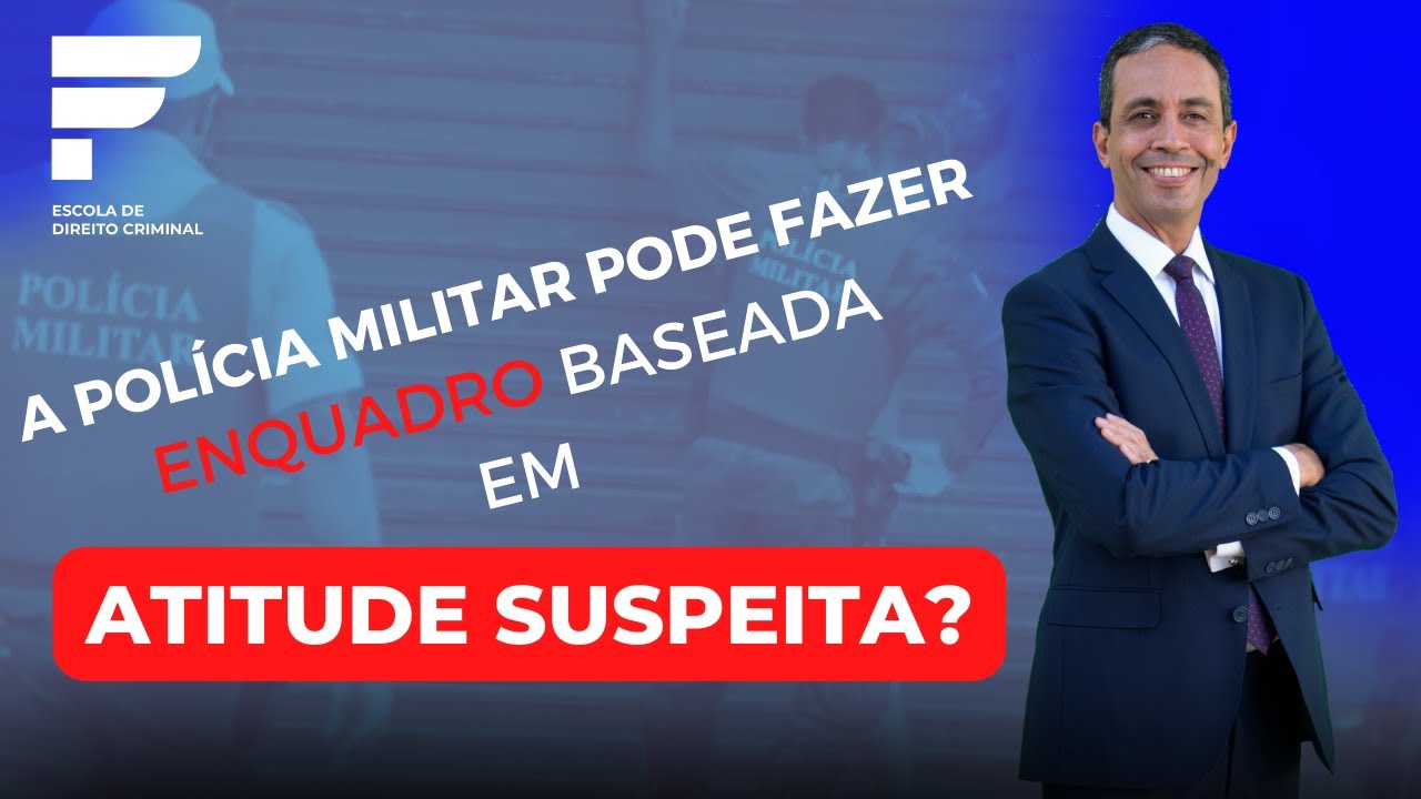 ATITUDE SUSPEITA - Uma análise da interpretação do STJ quanto aos limites da busca pessoal.
