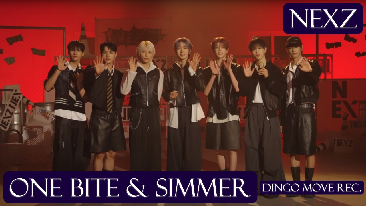(NEXZ Dingo Move Rec.) Performances Of One Bite & Simmer Reaction