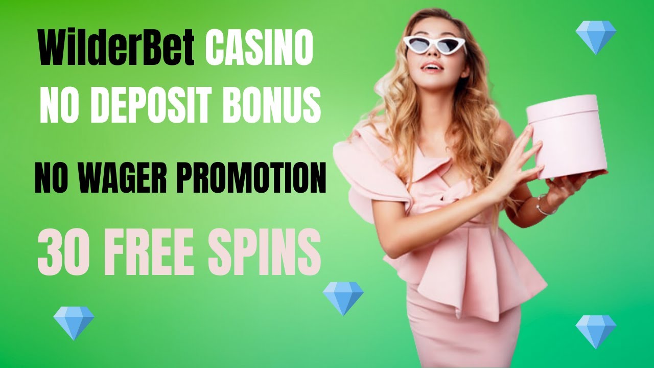 WilderBet Casino No Deposit Bonus 2025 | NO WAGER | Bonusfanatic.com