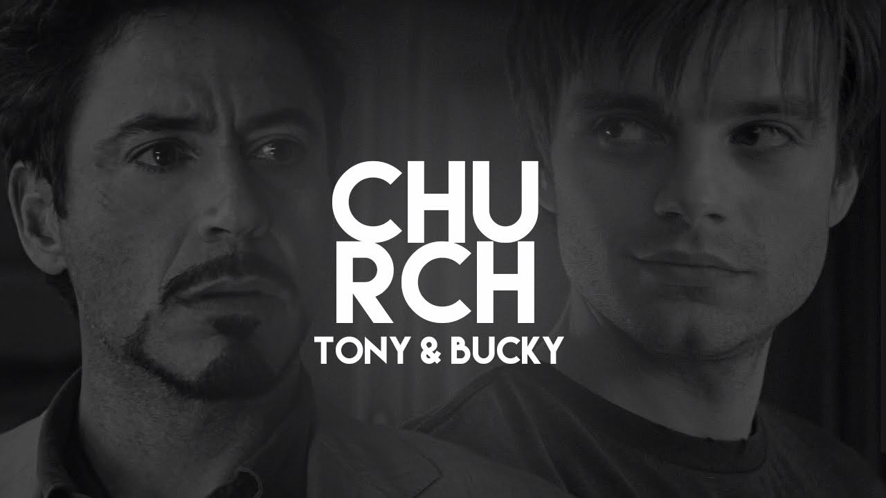 ●• 'tony & 'bucky | CHURCH