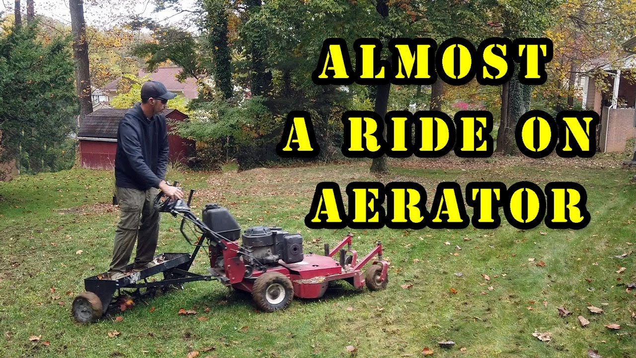 Almost a ride on aerator