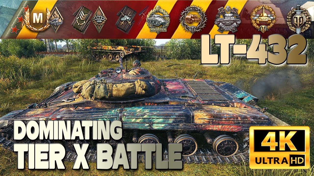 LT-432: Dominating tier X battle & 3rd MoE - World of Tanks