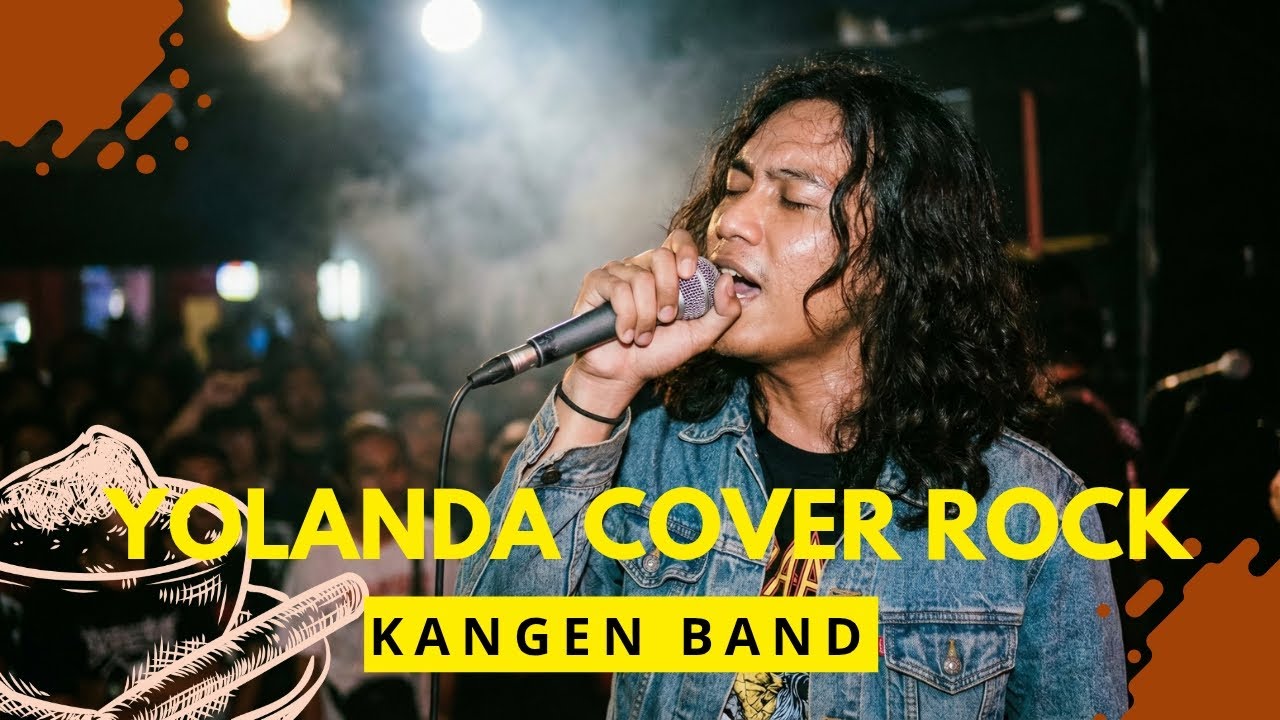 Yolanda (Rock Version) &ndash; Cover Kangen Band | Versi Paling enak & Bikin happy!