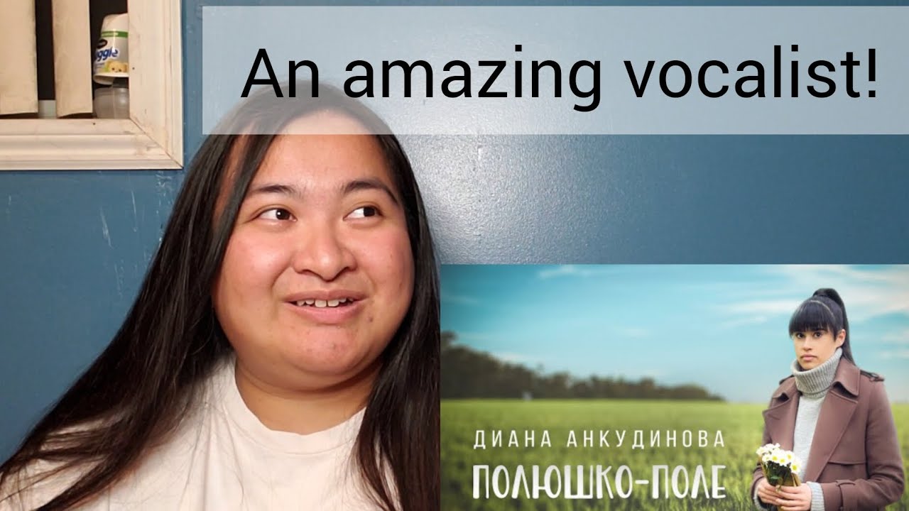 Reacting to Diana Ankudinova - Polyushko-polye