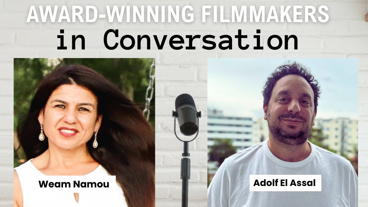 Interview with Adolf El Assal, Award-Winning Filmmaker