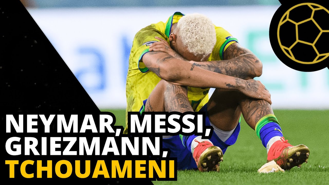 NEYMAR, MESSI, GRIEZMANN, TCHOUAMENI, OUNAHI - KILKA REFLEKSJI PO ĆWIERĆFINAŁACH