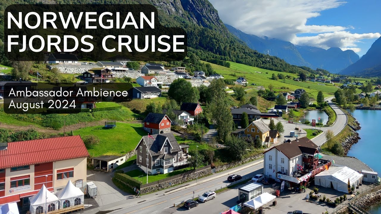 Ambassador Ambience Norwegian Fjords Cruise August 2024