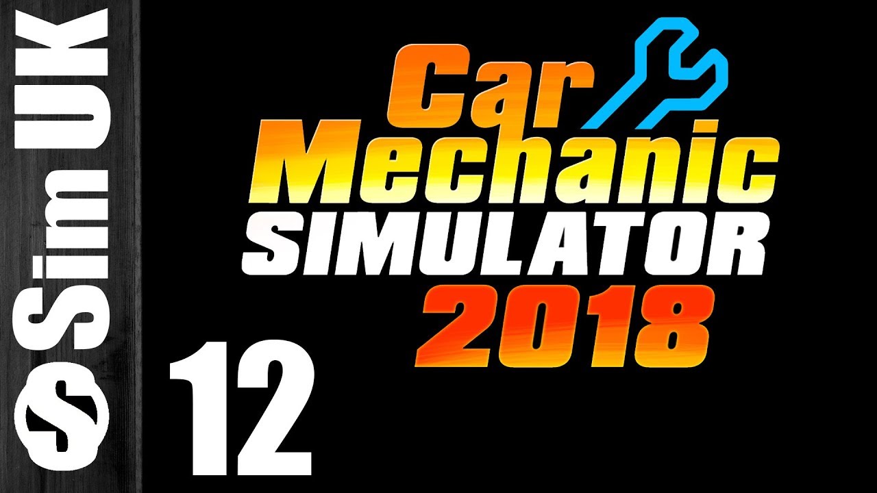 Best Car So Far | Day 12 | Car Mechanic 2018