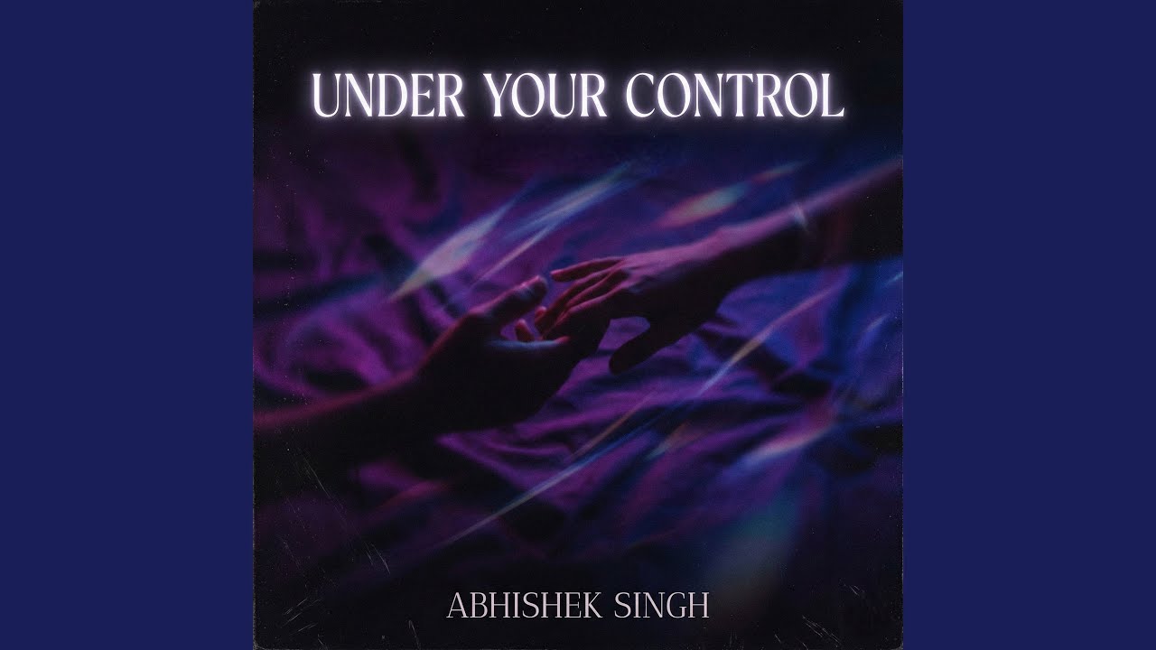 Under Your Control