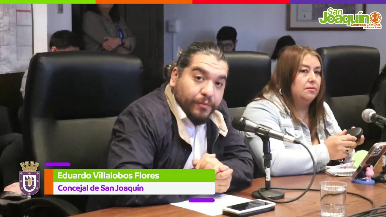 Sesión Ordinaria N°32 del Honorable Concejo Municipal de San Joaquín