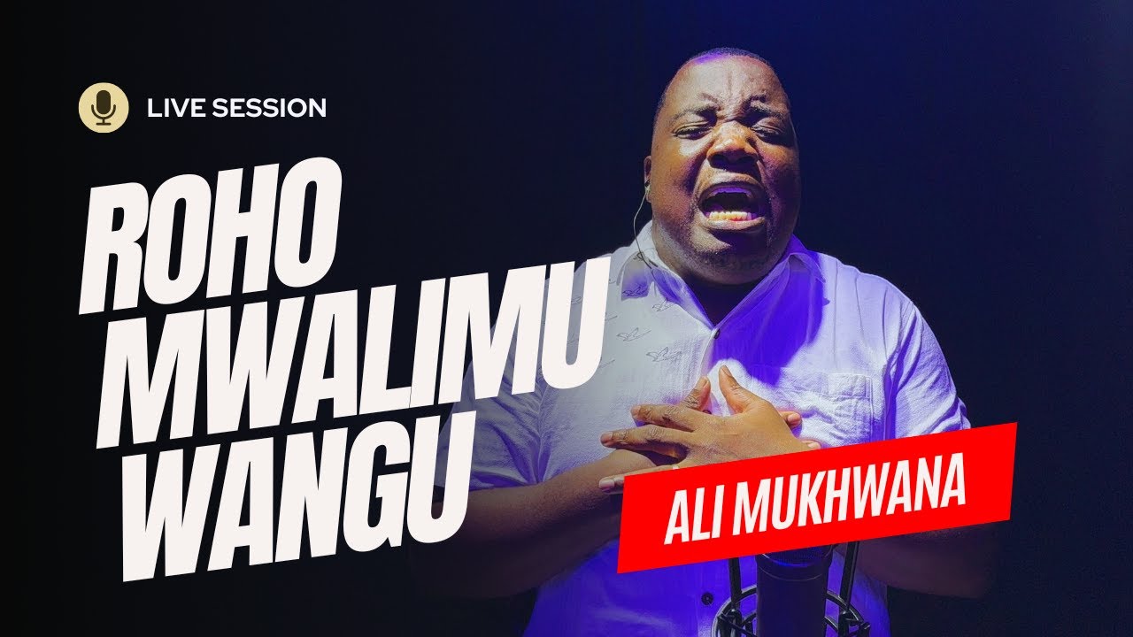 Ali Mukhwana -  ROHO MWALIMU WANGU. Worship Medley 5 |  #NonStopWorshipSongs #SwahiliWorship