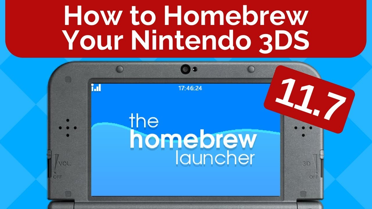 How to Homebrew Your Nintendo 3DS 11.7