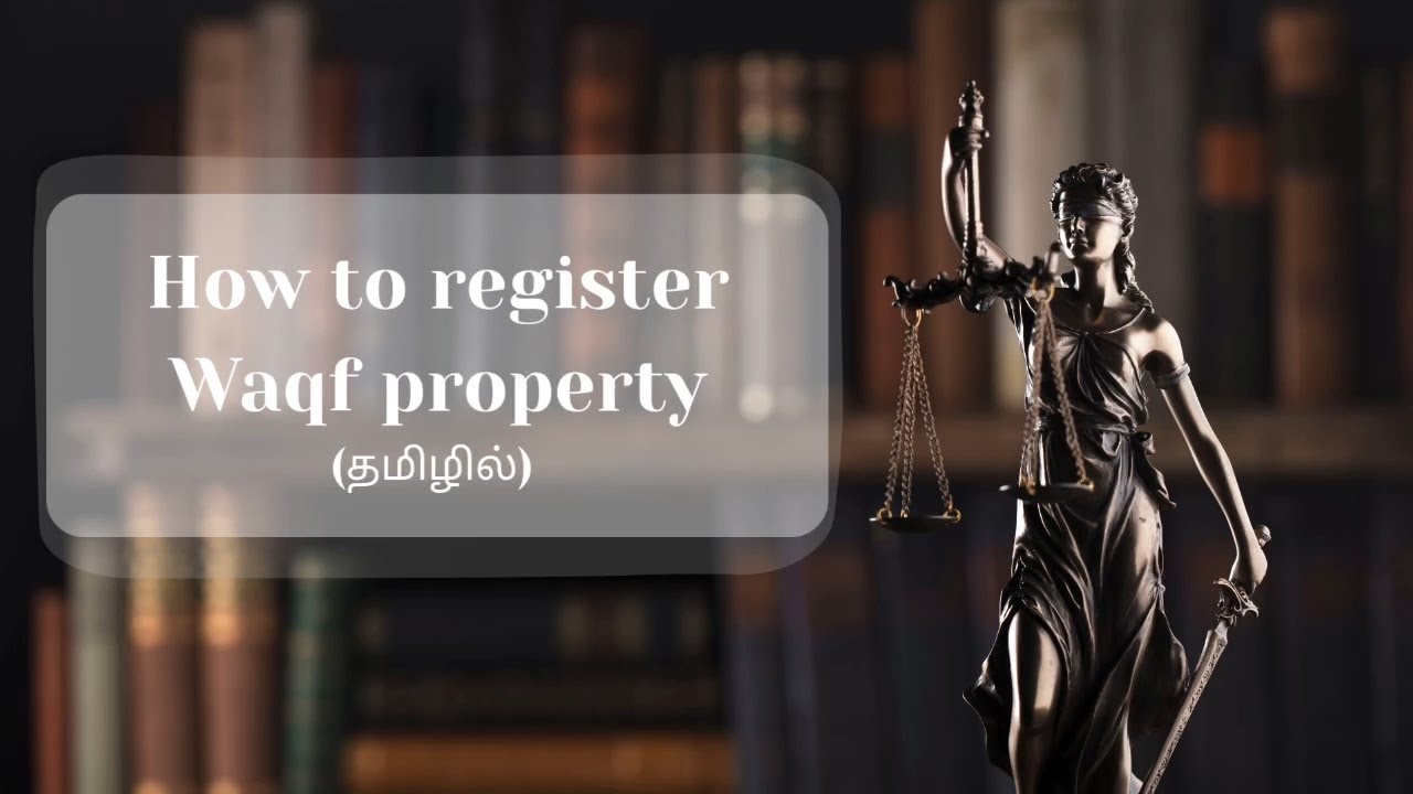 How to register a Waqf property in Tamil