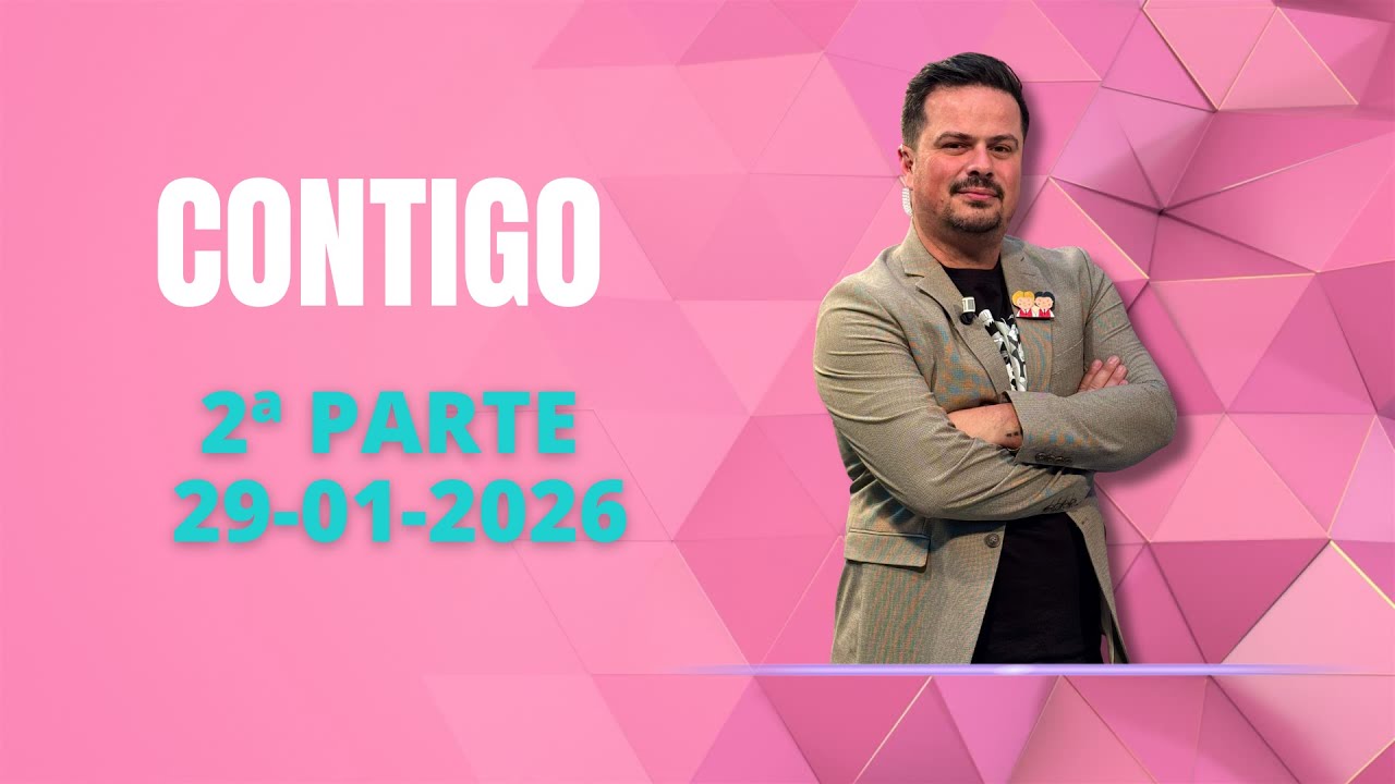 CONTIGO 2ª PARTE JUEVES 29 01 2026