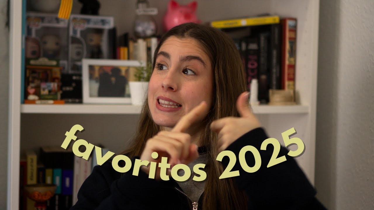 FAVORITOS 2025! | Series, películas, libros, MAQUILLAJE, random...