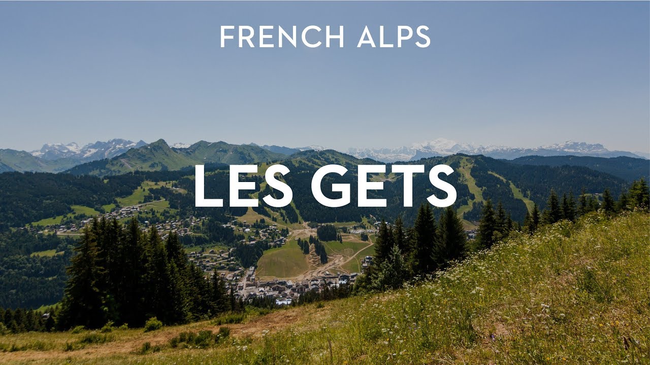 Destination/Property Market Guide: Les Gets, French Alps