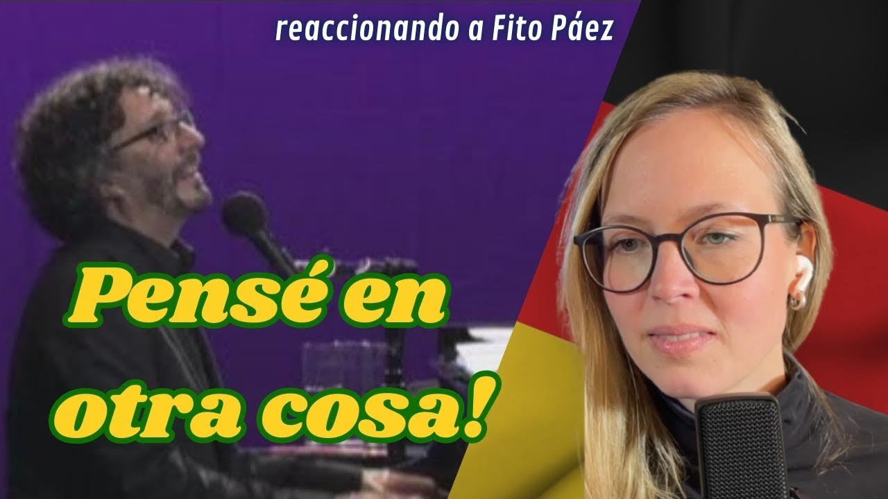 🇩🇪 Alemana reacciona a Fito Páez - 11 y 6 🇦🇷 + Reflexión
