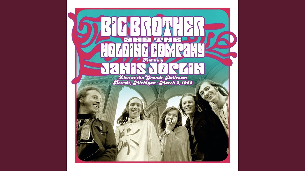 Ball and Chain (Live at the Grande Ballroom, Detroit, MI - March 2, 1968)