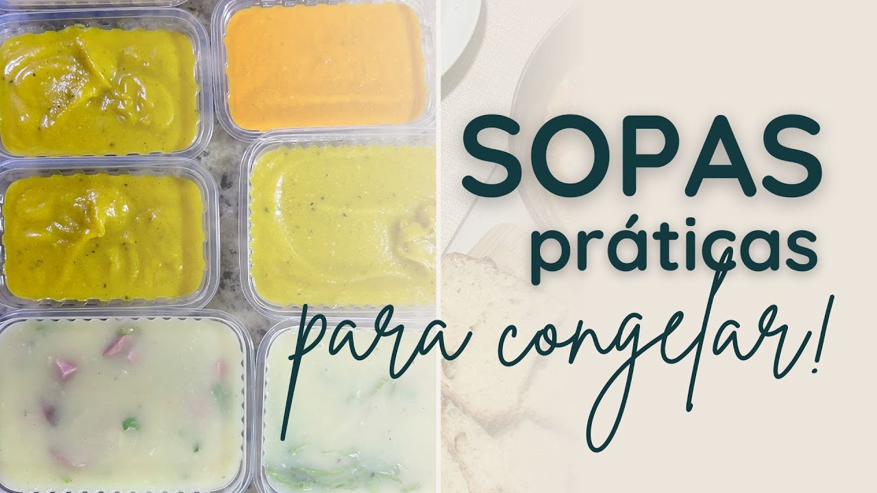 3 SOPAS DELICIOSAS PARA CONGELAR | Sopas saudáveis para o inverno e para o jantar