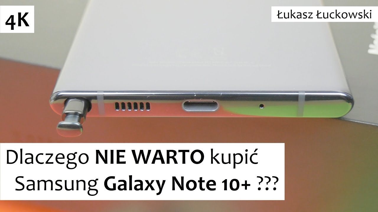Dlaczego NIE WARTO kupić Samsung Galaxy Note 10+ ???  |  Wady, Minusy, Problemy