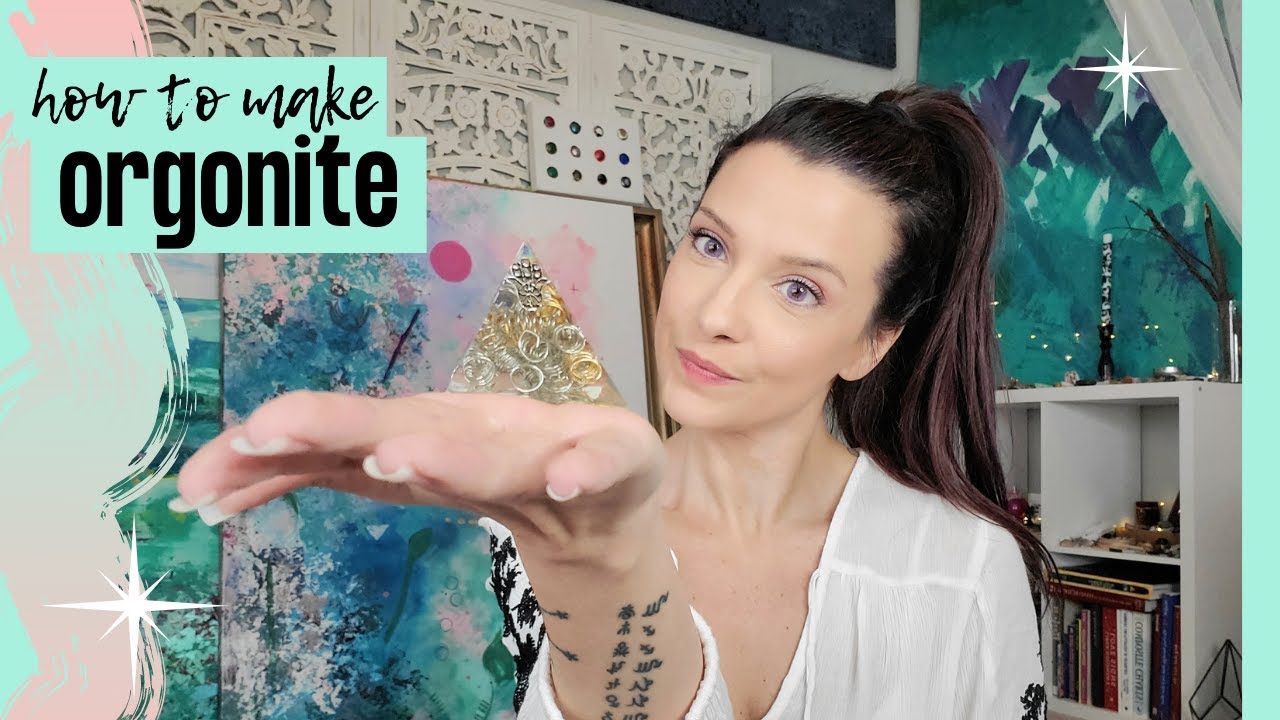 HOW TO MAKE ORGONITE