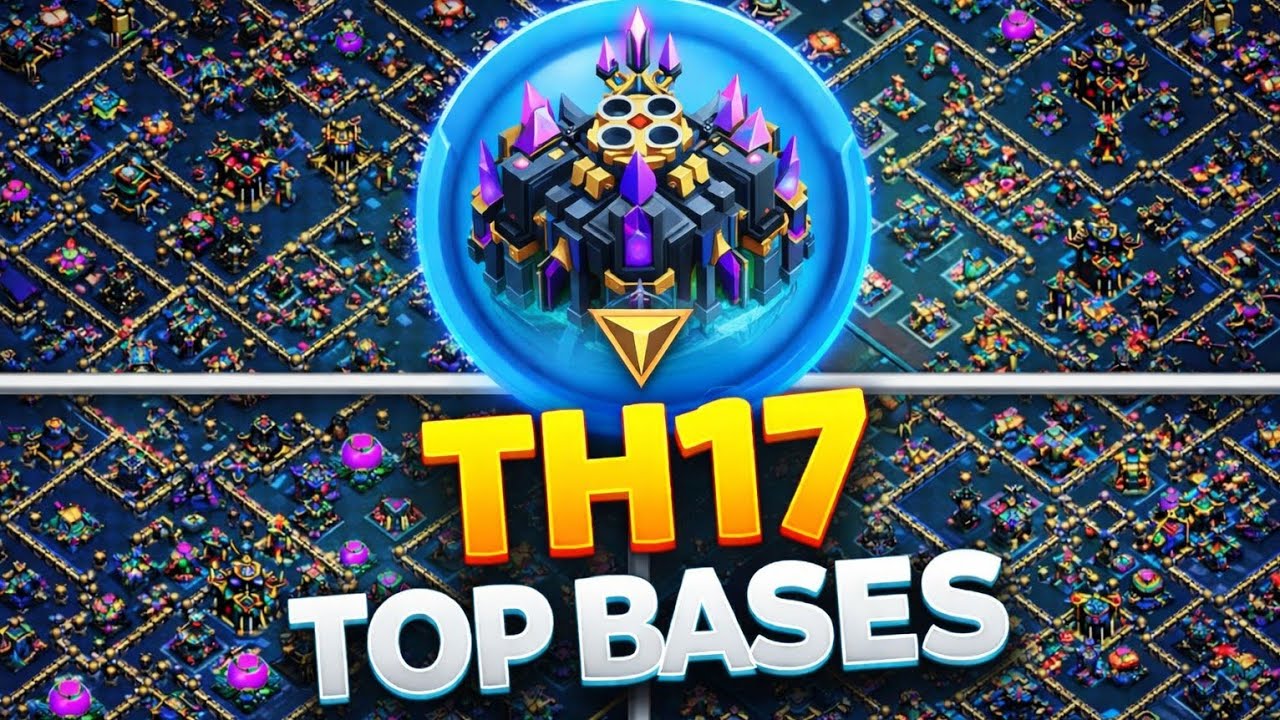 TOP WORLD BEST TH17 War Base WithLink | Th17 Cwl Base With Link | Th17 LegendBase | 2026