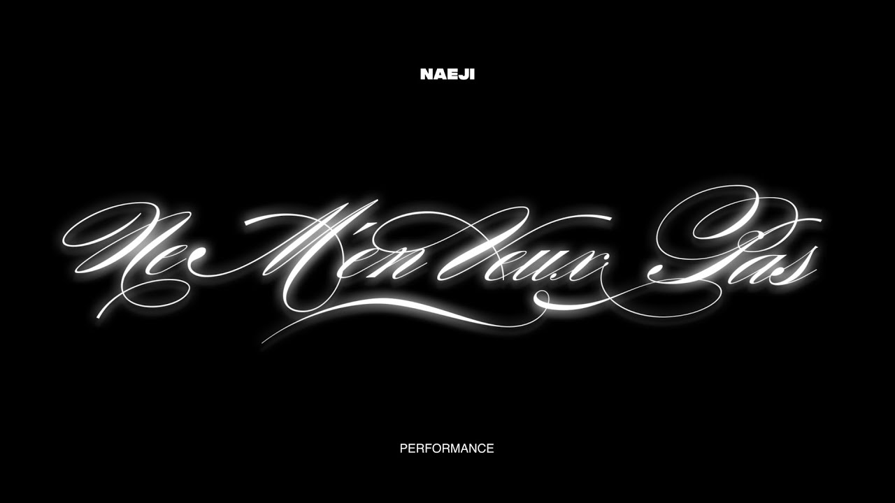 NAEJI - NE M'EN VEUX PAS (performance vidéo)