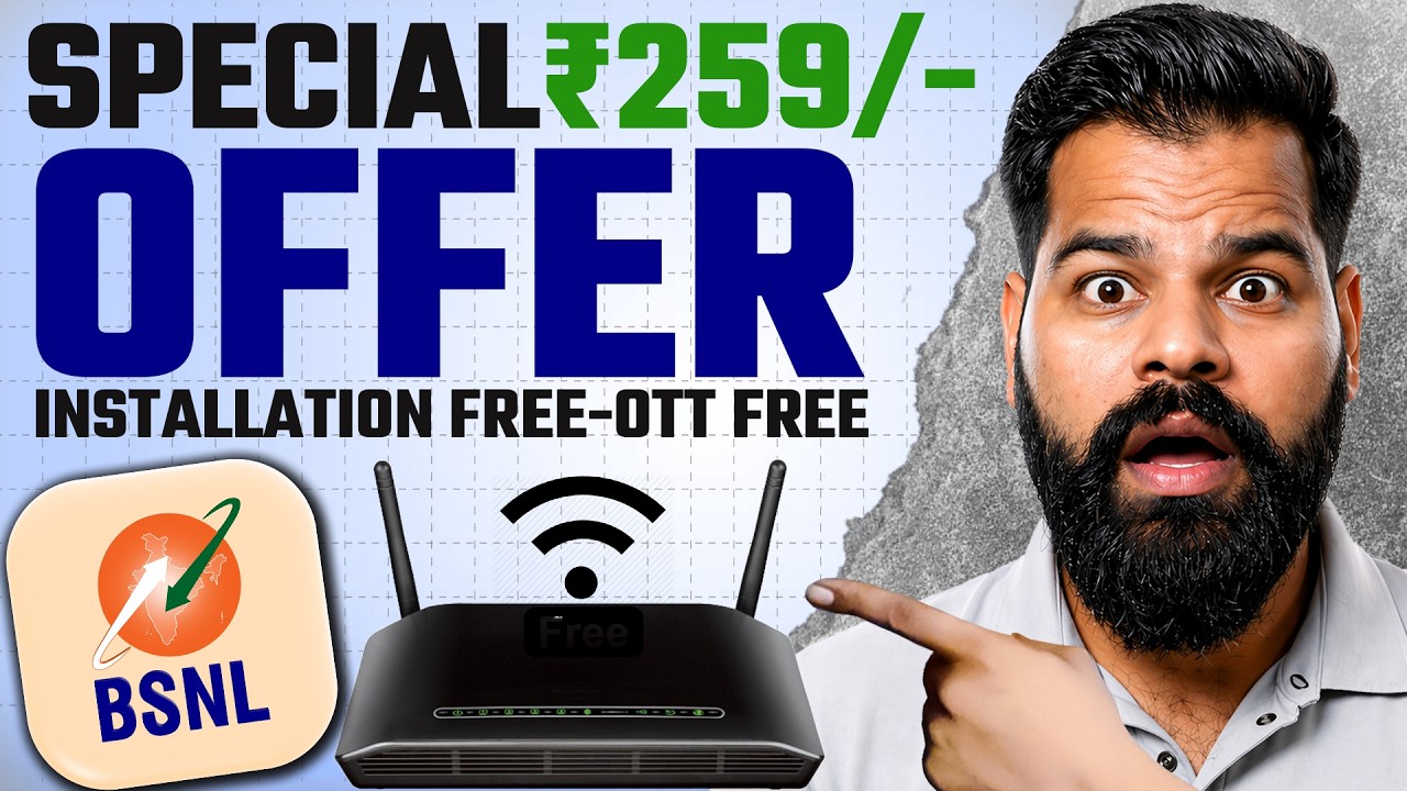 BSNL Broadband New Special Plan 2026 | ₹259 Plan Full Details