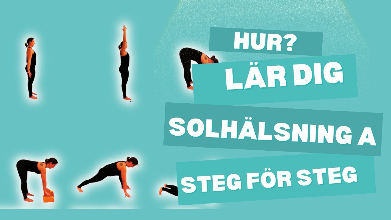 Solhälsning A: steg för steg guide